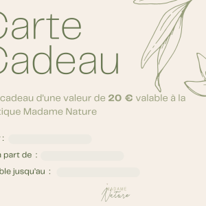 Bon cadeau d&rsquo;une valeur de 20 €  – Madame Nature